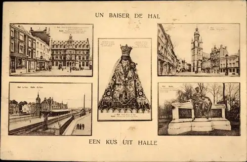 Ak Hal Flämisch Brabant Flandern, Bahnhof, Teilansichten, Denkmal, Gnadenbild