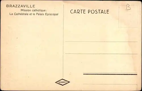 Ak Brazzaville Französisch-Kongo, Katholische Mission, La Cathedrale, Bischofspalast