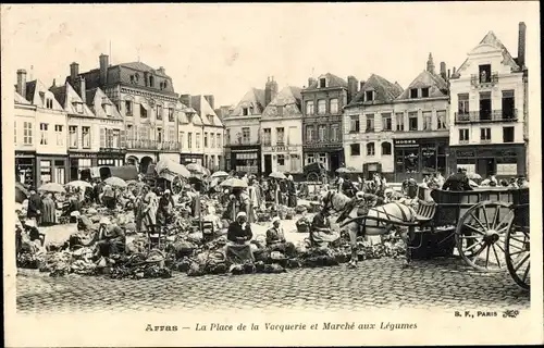 Ak Arras Pas de Calais, Place de la Vacquerie, Gemüsemarkt