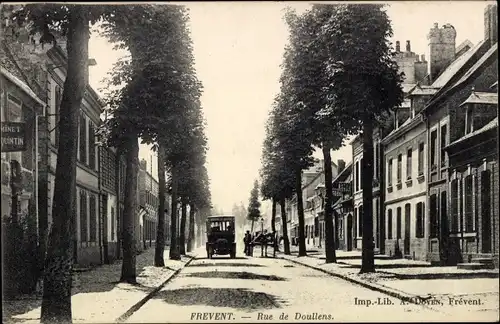 Ak Frévent Pas de Calais, Rue de Doullens