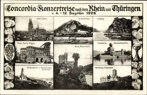 Ak Concordia Konzertreise 1926, Köln, Drachenfels, Trier, Loreley, Niederwalddenkmal, Wartburg