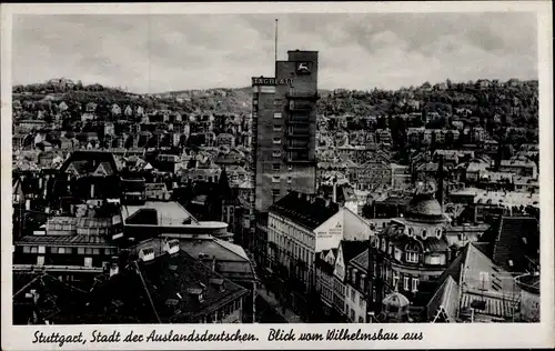 Ak Stuttgart in Württemberg, Stadtansicht, Hochhaus, Tagblatt, Wilhelmsbau