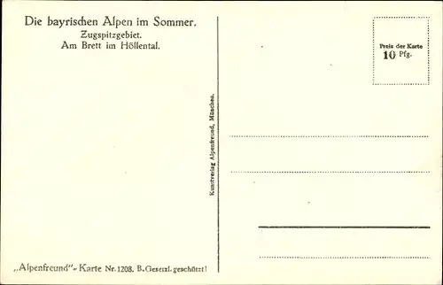 Ak Die bayrischen Alpen im Sommer, Zugspitzgebiet, Am Brett, Höllental