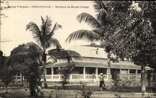 Ak Brazzaville Französisch-Kongo, Büros im mittleren Kongo