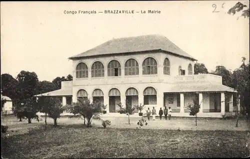 Ak Brazzaville, Französisch-Kongo, Rathaus