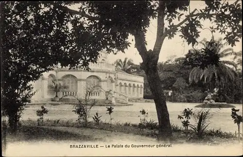 Ak Brazzaville Französisch-Kongo, Der Palast des Generalgouverneurs