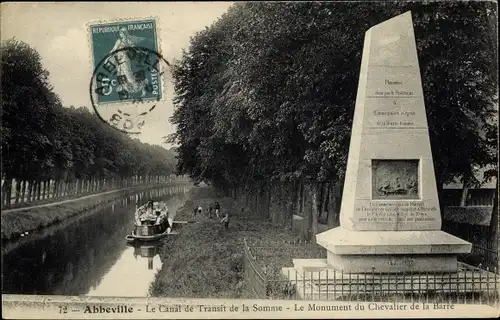 Ak Abbeville Somme, Der Somme-Transitkanal, Das Ritter-von-der-Barre-Denkmal