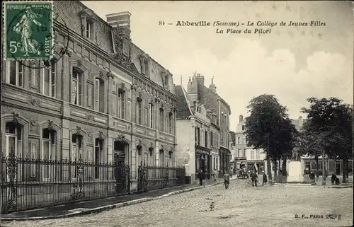 Ak Abbeville Somme, Hochschule für junge Mädchen, Place du Pilori