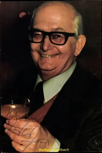 Ak Schauspieler Herbert Weißbach, Portrait, Autogramm, Brille, Sektglas