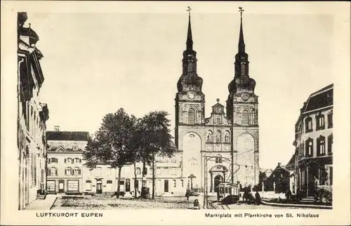 Ak Eupen Wallonien Lüttich, Marktplatz, Pfarrkirche von St. Nikolaus