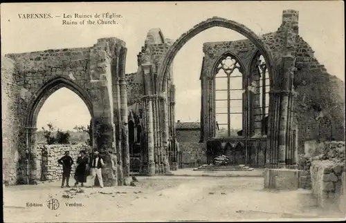 Ak Varennes en Argonne Lothringen Meuse, The Ruins of the Church, Kriegszerstörungen, I. WK