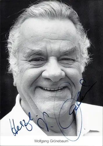 Ak Schauspieler Wolfgang Grönebaum, Portrait, Autogramm