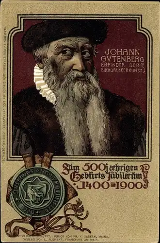 Künstler Litho Johann Gutenberg, 500jh. Geburts Jubiläum 1400 - 1900