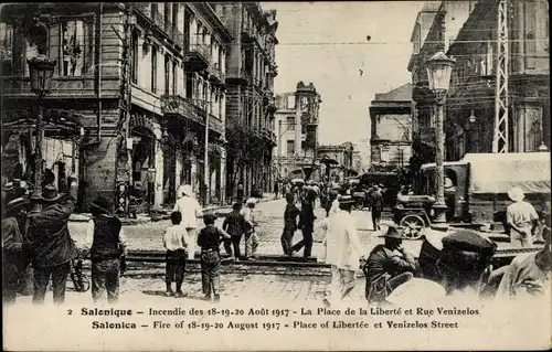 Ak Saloniki Thessaloniki Griechenland, Brand der Stadt 1917, Freiheitsplatz, Venizelos-Straße