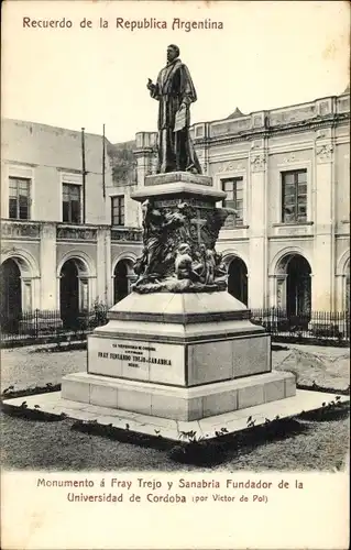 Ak Córdoba Argentinien, Universidad, Monumento a Fray Trejo