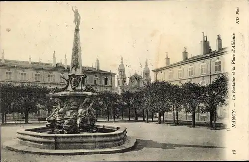Ak Nancy Meurthe et Moselle, Fontaine, Place d&#39;Alliance