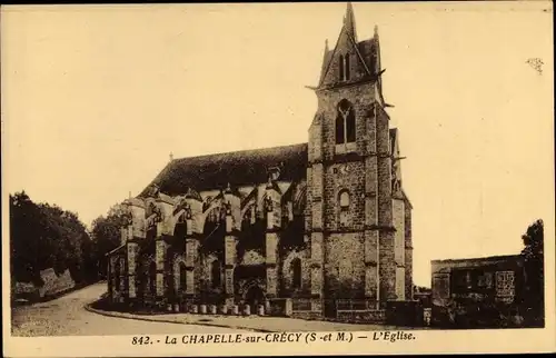 Ak La Chapelle sur Crecy Seine et Marne, L'Eglise