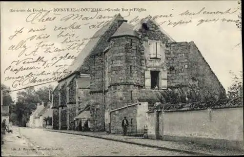 Ak Roinville sous Dourdan Essonne, Grande Rue et l'Eglise
