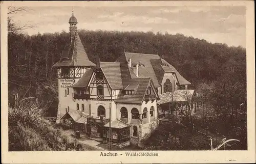Ak Aachen in Nordrhein Westfalen, Waldschlösschen