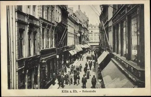 Ak Köln am Rhein, Hohestraße