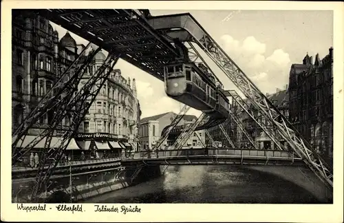 Ak Elberfeld Wuppertal, Isländer Brücke, Schwebebahn