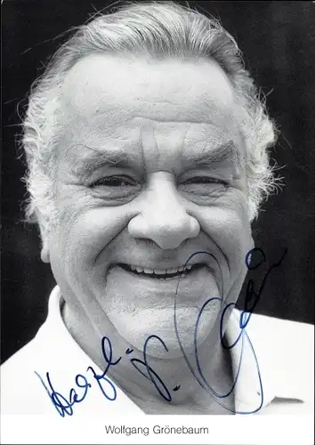 Ak Schauspieler Wolfgang Grönebaum, Portrait, Autogramm