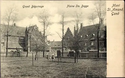 Ak Gand Gent Ostflandern, Mont St. Amand, Grand Beguinage, Plaine Ste Begge