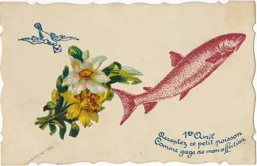 Ak Glückwunsch 1. April, Fisch, Blumen, Vogel, Brief