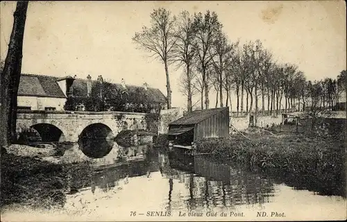 Ak Senlis Oise, Le vieux Gué du Pont
