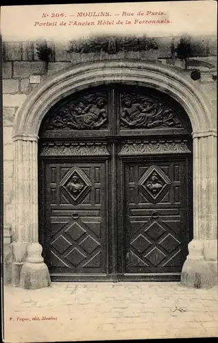 Ak Moulins Allier, Rue de Paris, Portail de l'Ancien Hotel de la Ferronnais