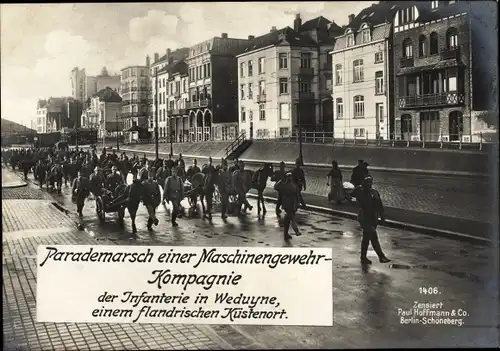 Ak Weduyne Westflandern, Parademarsch einer Maschinengewehr-Kompagnie der Infanterie, I WK