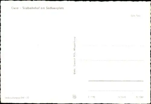 Ak Gera in Thüringen, Südbahnhof am Sachsenplatz