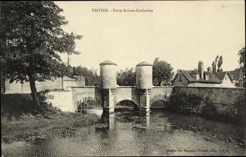 Ak Troyes Aube, Porte Sainte-Catherine