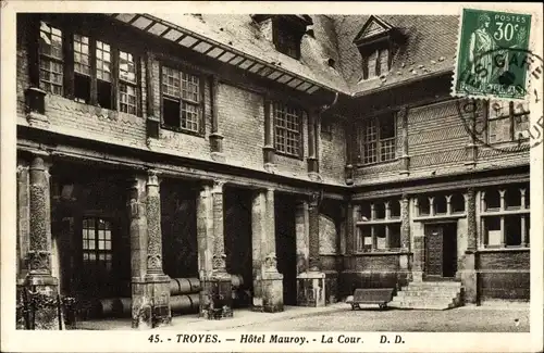 Ak Troyes Aube, Hotel Mauroy, La Cour