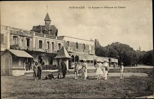 Ak Bois de Cise Ault Somme, Square und Avenue du Casino