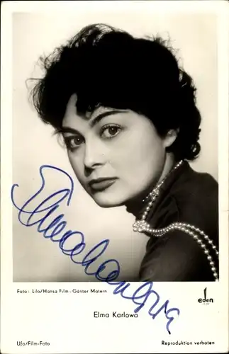 Ak Schauspielerin Elma Karlowa, Portrait, Autogramm
