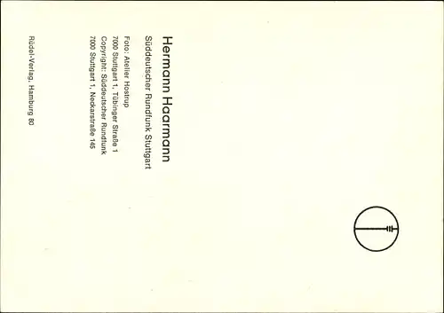 Ak Moderator Hermann Haarmann, Portrait, Autogramm