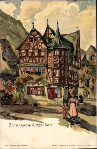 Künstler Litho Pfaff, C., Bacharach am Rhein, Altes Haus