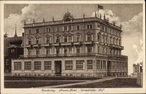 Ak Nordseebad Norderney Ostfriesland, Strandhotel Europäischer Hof