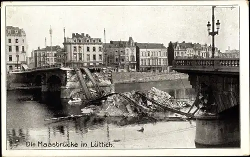 Ak Liège Lüttich Wallonien, Gesprengte Maasbrücke
