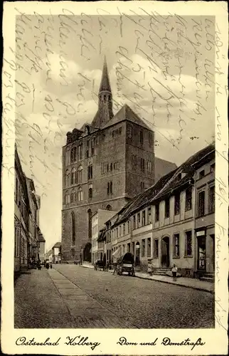 Ak Kołobrzeg Kolberg Pommern, Dom, Domstraße