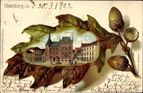 Eichenblatt Litho Oldenburg im Großherzogtum Oldenburg, Rathaus