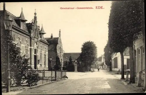 Ak Ede Gelderland, Grootestraat, Gemeentehuis, Straßenansicht