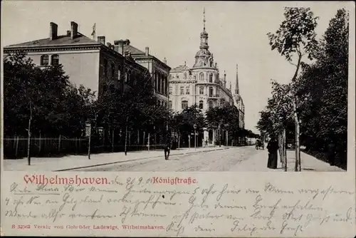 Ak Wilhelmshaven an der Nordsee, Königstraße