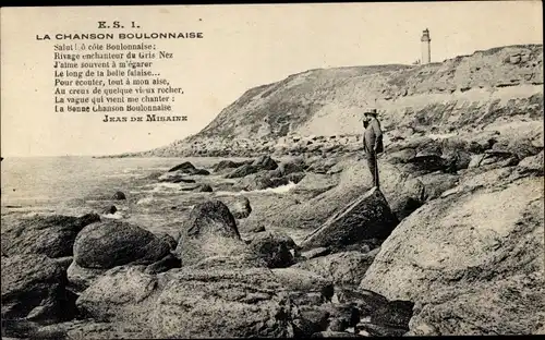 Ak Boulogne sur Mer Pas de Calais, Chanson Boulonnaise, Felsstrand, Leuchtturm