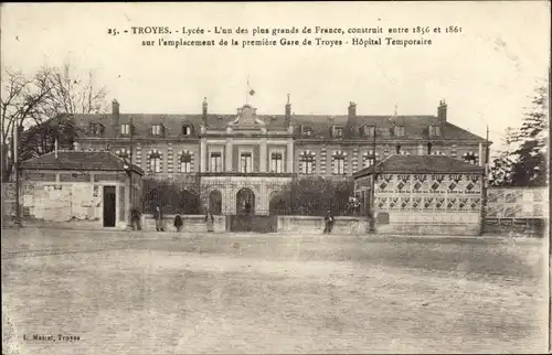 Ak Troyes Aube, Lycee, l'un des plus grands de France, Hopital Temporaire
