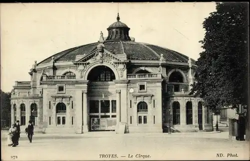Ak Troyes Aube, Le Cirque