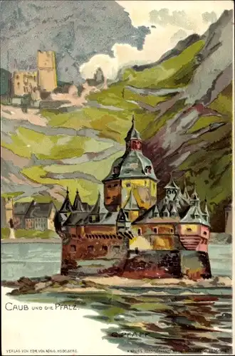 Künstler Litho Pfaff, C., Kaub am Rhein, Pfalzgrafenstein, Pfalz