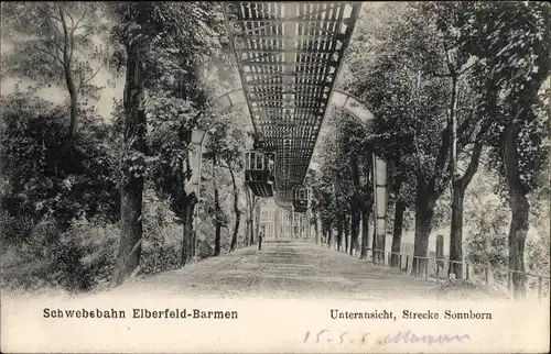 Ak Elberfeld Wuppertal, Barmen, Schwebebahn, Unteransicht, Strecke Sonnborn