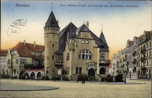 Ak Mannheim in Baden, Prinz-Wilhelm-Straße und Gebäude des Mannheimer Turnvereins